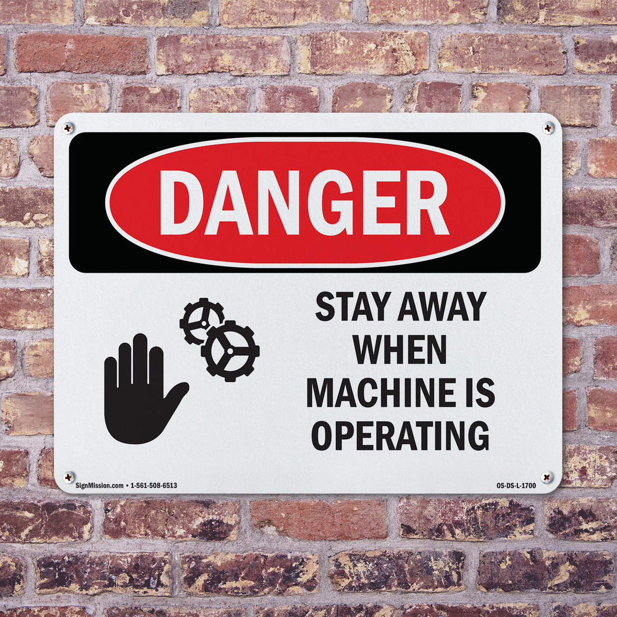 Stay Away When Machine Is Operating
