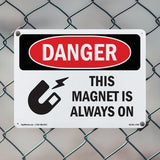 This Magnet Is Always On