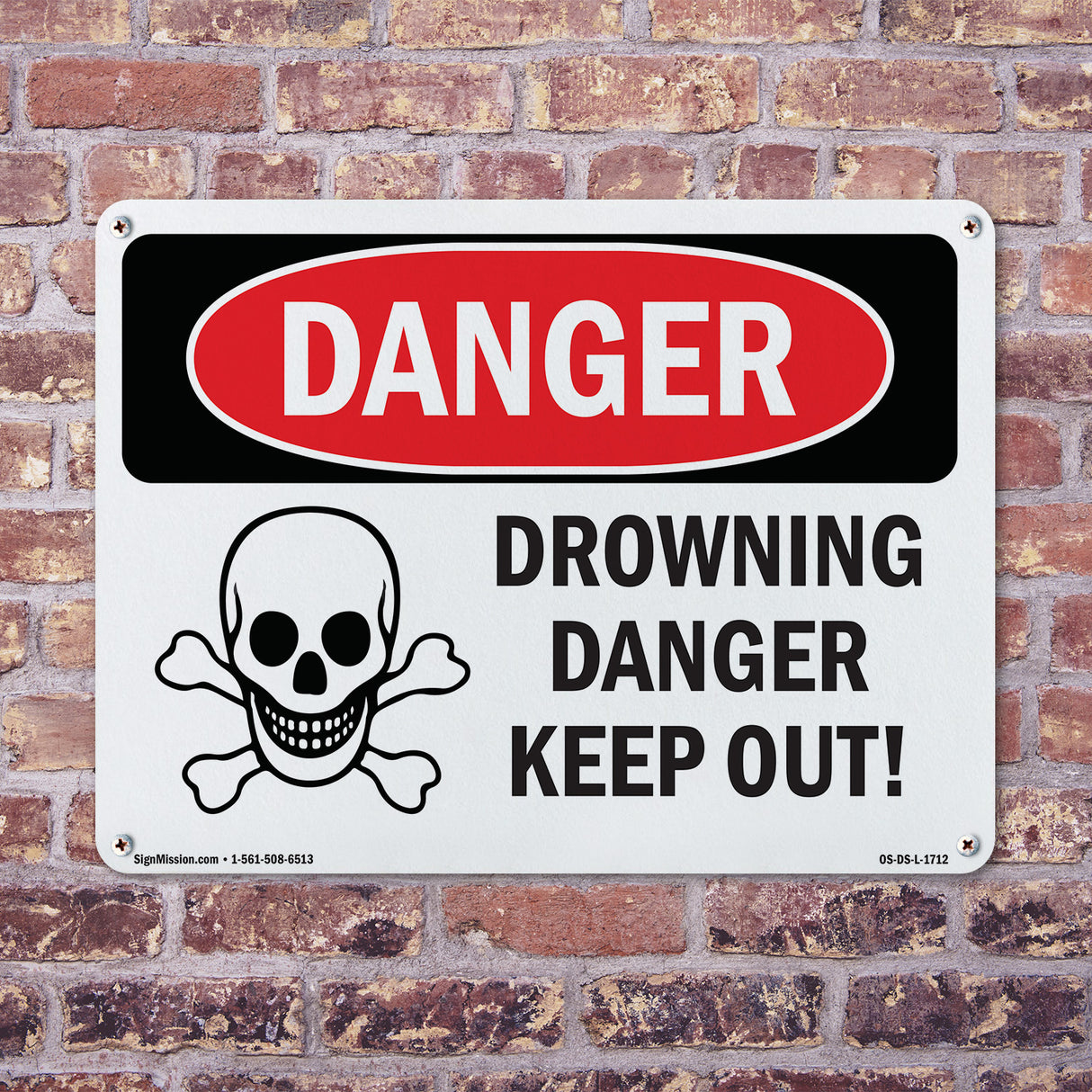 Drowning Danger Keep Out!