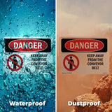 Keep Away From The Conveyor Belt