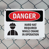 Hard Hat Required While Crane In Operation