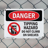 Tipping Hazard Do Not Climb On Shelves