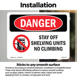 Stay Off Shelving Units No Climbing