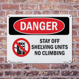 Stay Off Shelving Units No Climbing