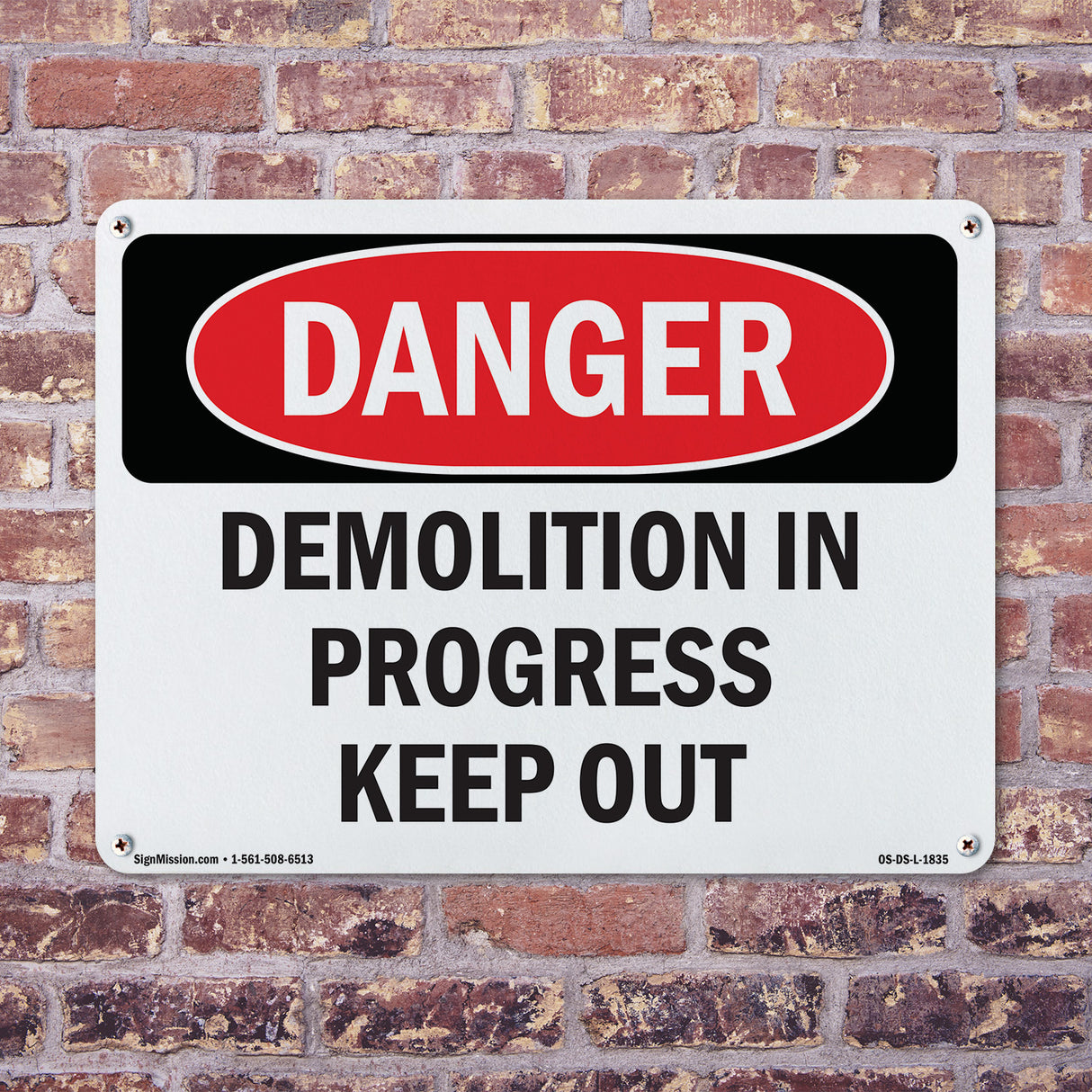Demolition In Progress Keep Out