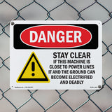 Stay Clear If Machine Close To Power Lines