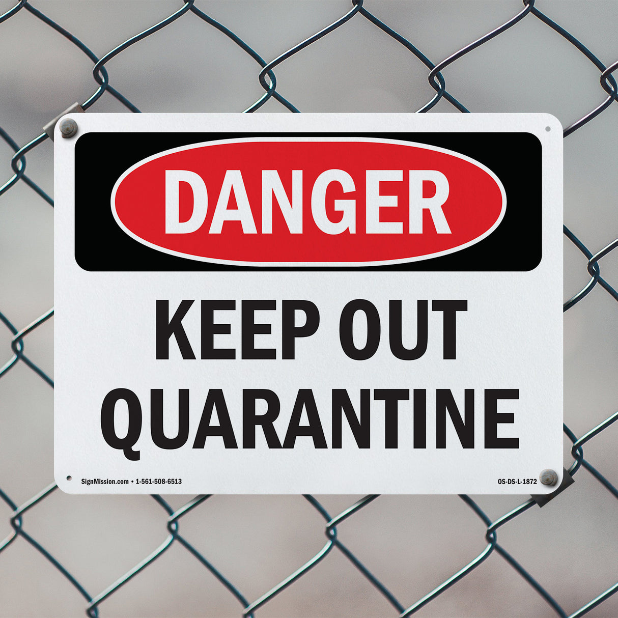 Keep Out Quarantine