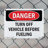 Turn Off Vehicle Before Fueling