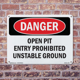Open Pit Prohibited Unstable Ground