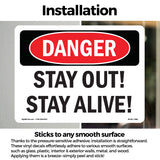 Stay Out! Stay Alive!