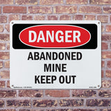 Abandoned Mine Keep Out