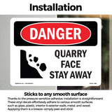 Quarry Face Stay Away