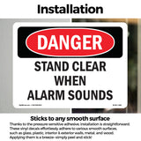 Stand Clear When Alarm Sounds