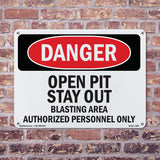 Open Pit Stay Out Blasting Area
