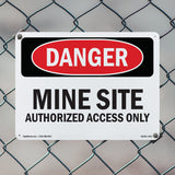 Mine Site Authorized Access Only