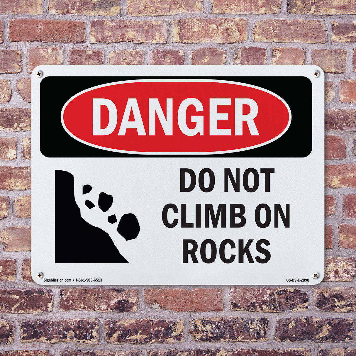 Do Not Climb On Rocks
