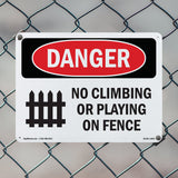No Climbing Or Playing On Fence