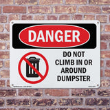Do Not Climb In Or Around Dumpster