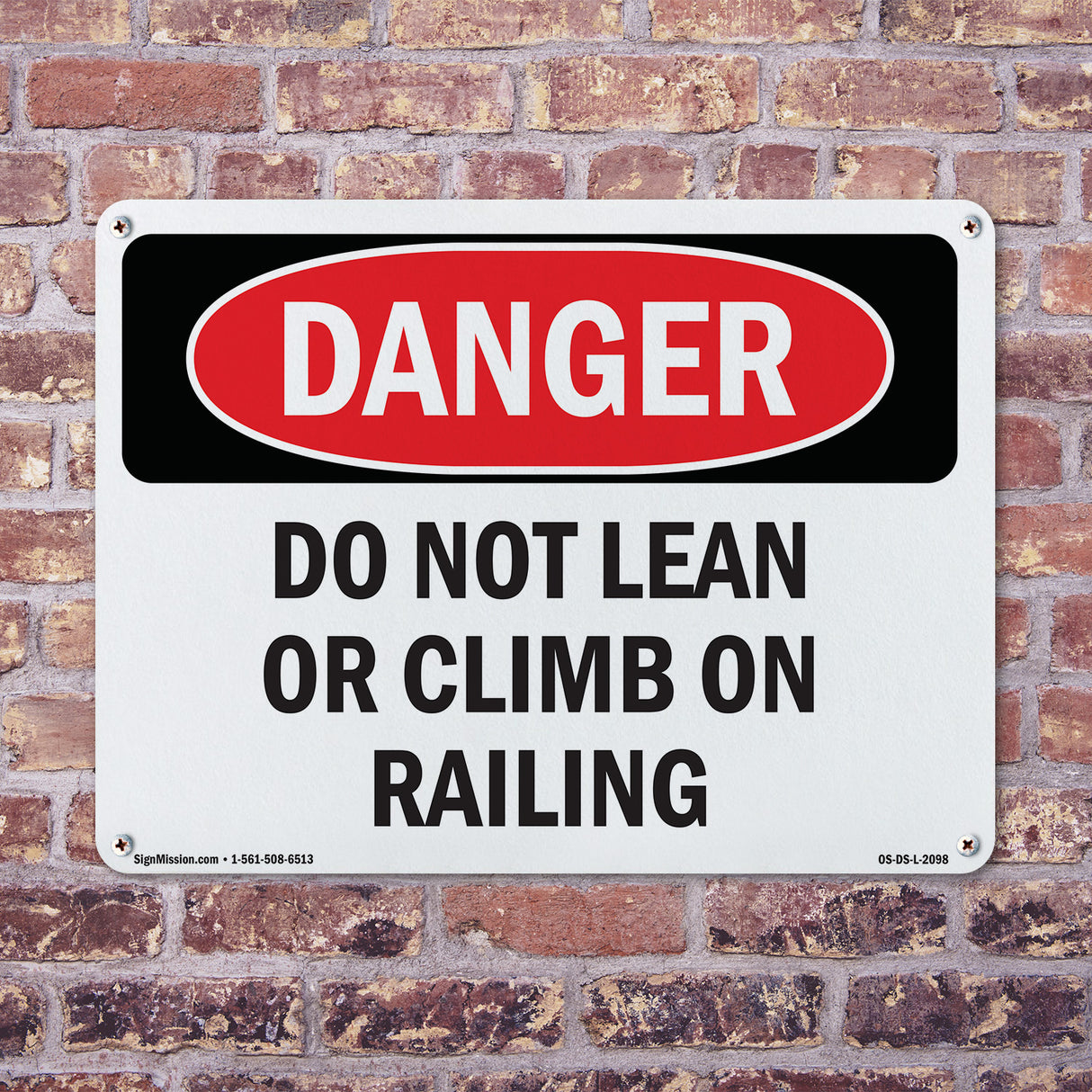 Do Not Lean Or Climb On Railing