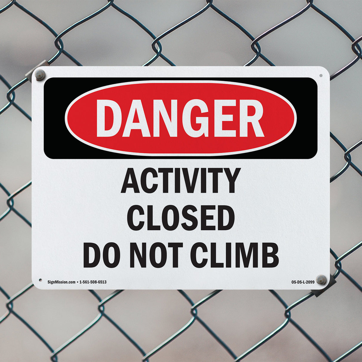 Activity Closed Do Not Climb