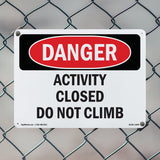 Activity Closed Do Not Climb