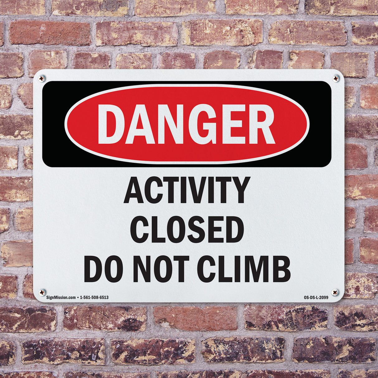 Activity Closed Do Not Climb