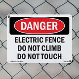 Electric Fence Do Not Climb Do Not Touch