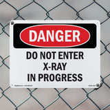 Do Not Enter X-Ray In Progress