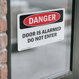 Door Is Alarmed Do Not Enter