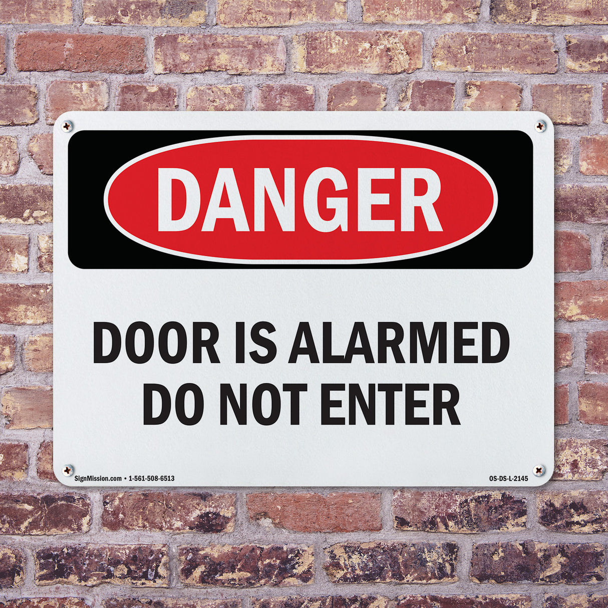 Door Is Alarmed Do Not Enter