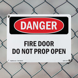 Fire Door Do Not Prop Open