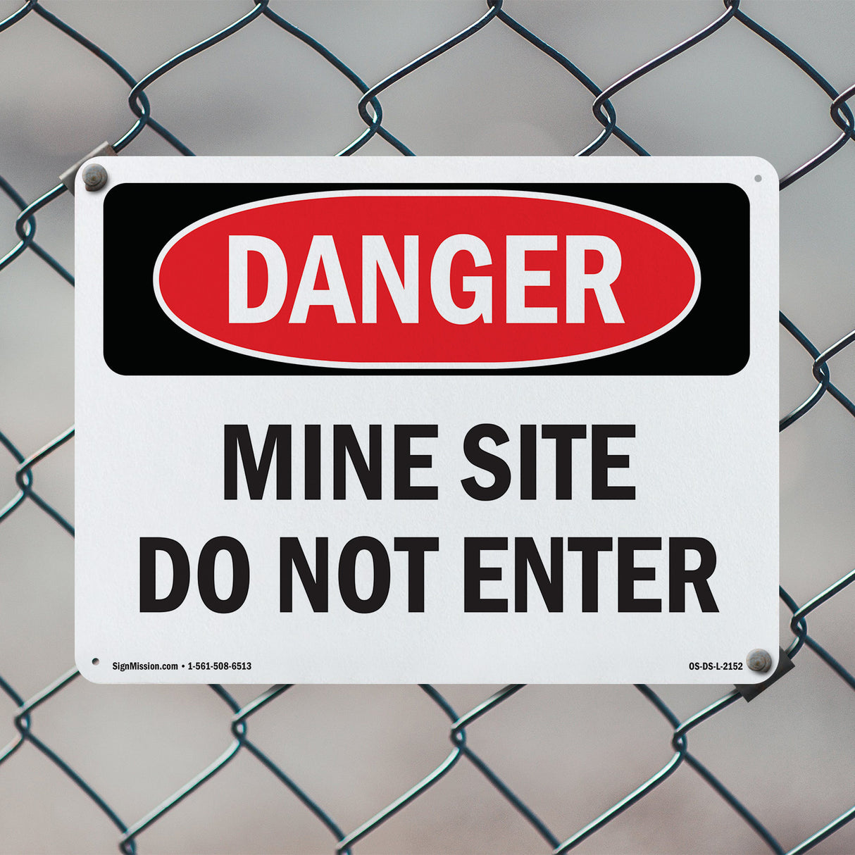 Mine Site Do Not Enter