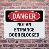 Not An Entrance Door Blocked