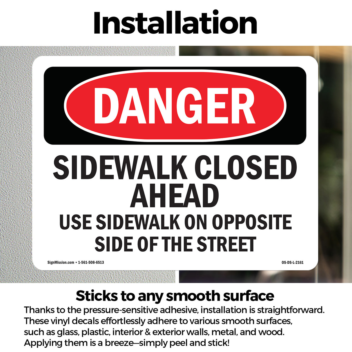 Sidewalk Closed Ahead Use Sidewalk On Opposite