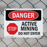 Active Mining Do Not Enter