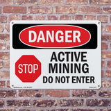 Active Mining Do Not Enter