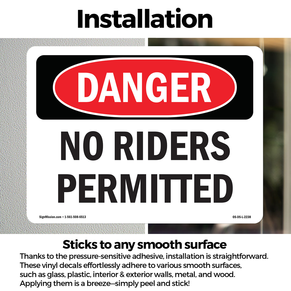 No Riders Permitted