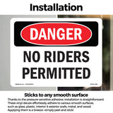 No Riders Permitted