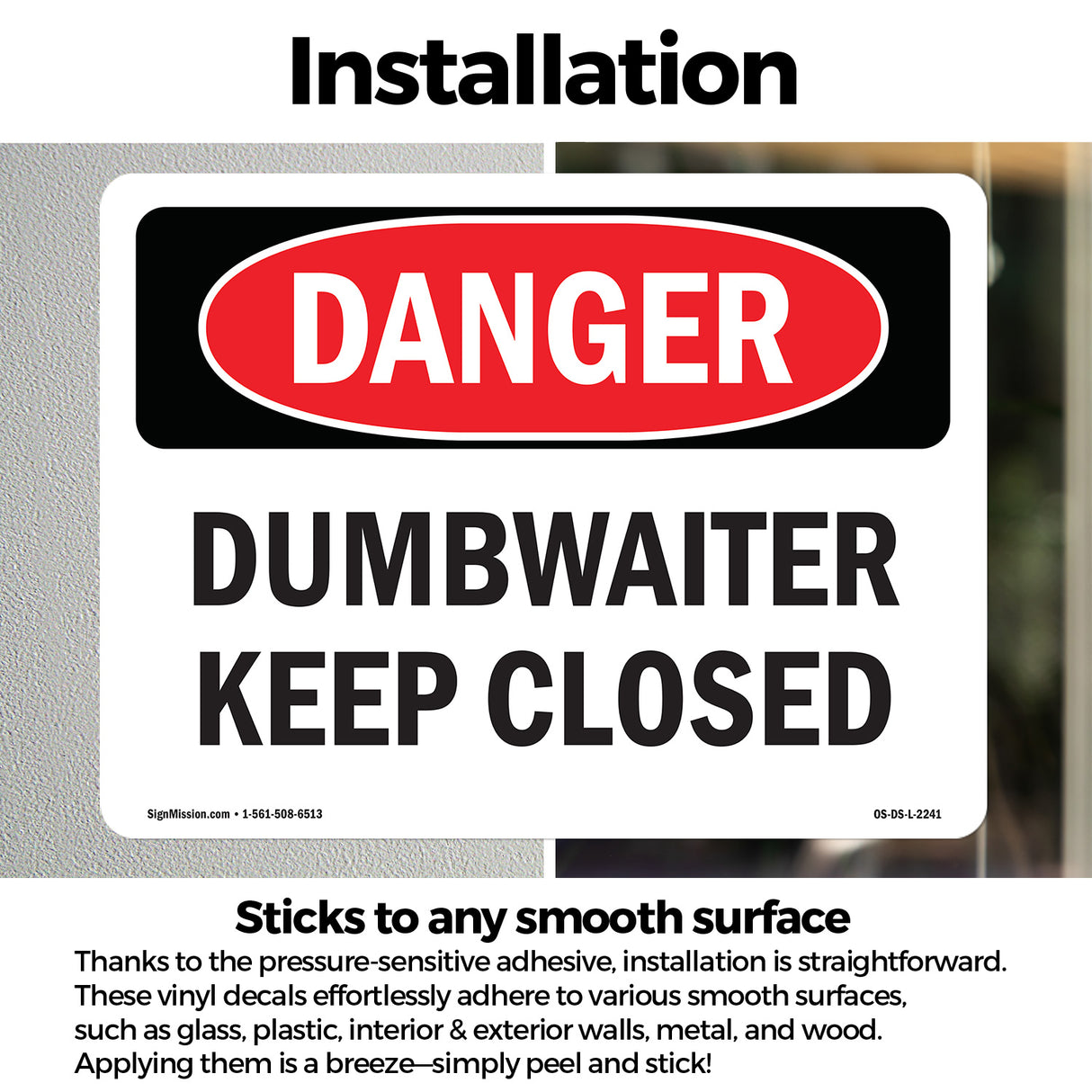 Dumbwaiter Keep Closed