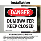 Dumbwaiter Keep Closed