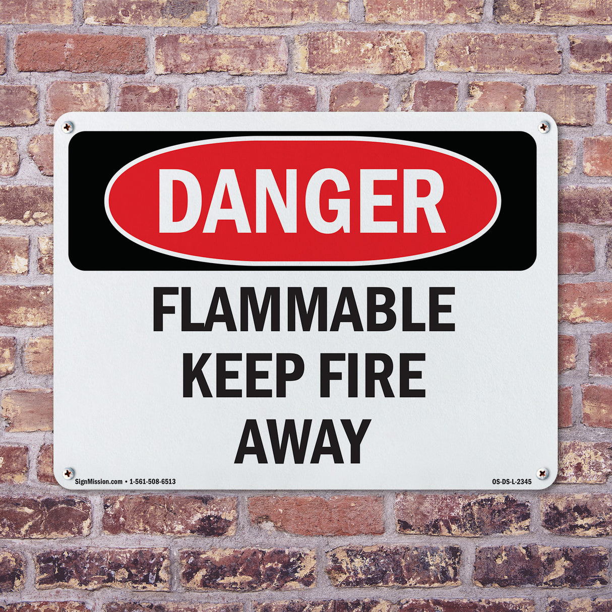 Flammable Keep Fire Away