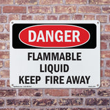 Flammable Liquid Keep Fire Away