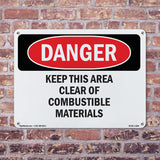 Keep This Area Clear Of Combustible Materials