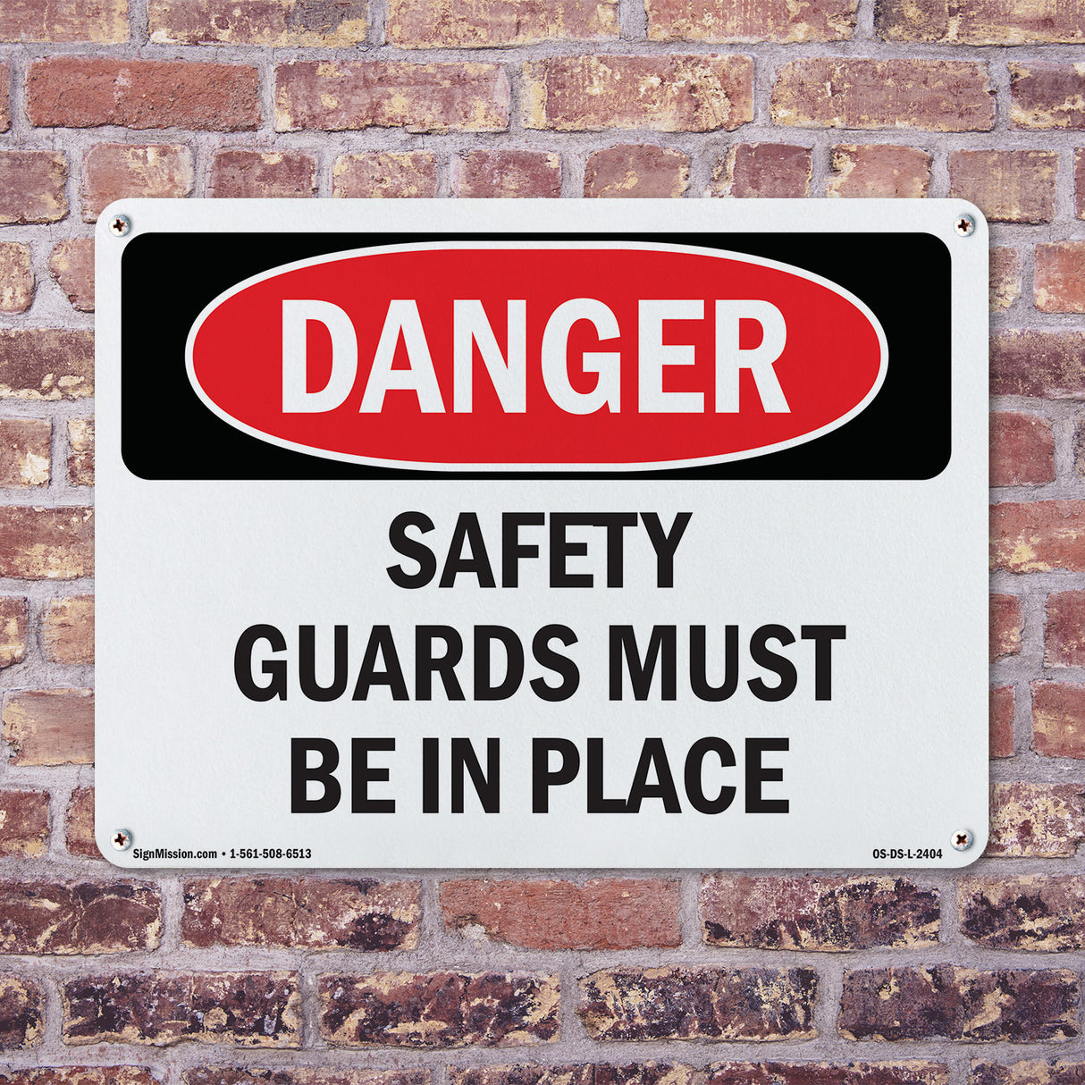 Safety Guards Must Be In Place