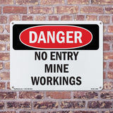 No Entry Mine Workings