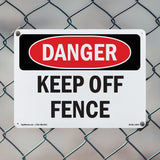 Keep Off Fence