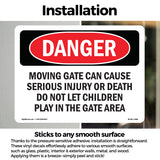 Moving Gate Can Cause Serious Injury Or