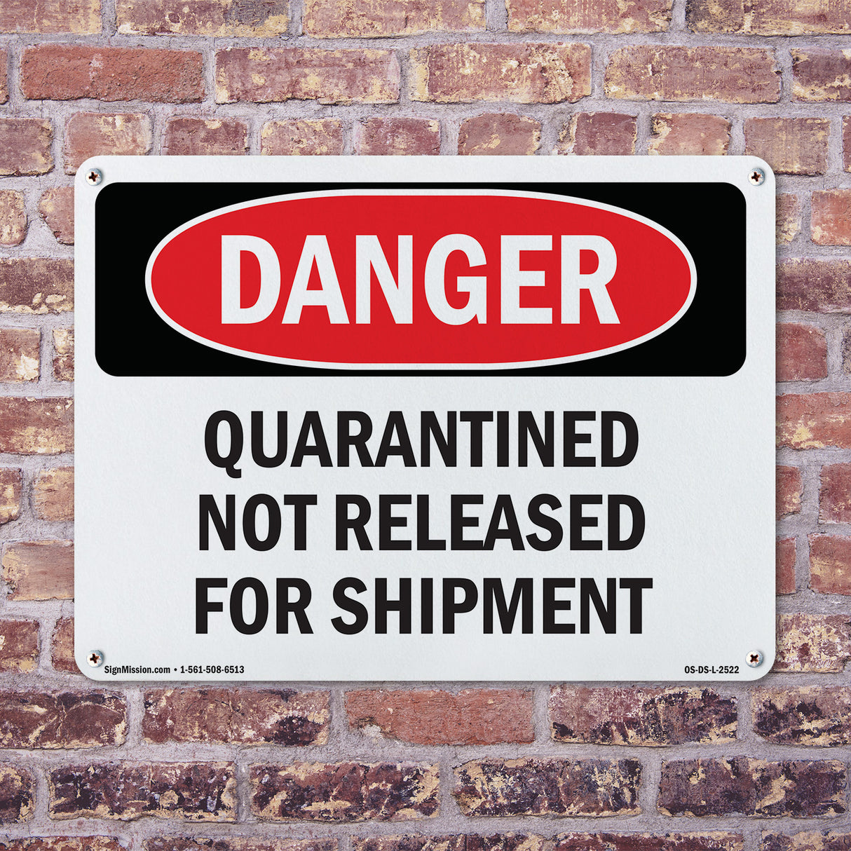 Quarantined Not Released For Shipment