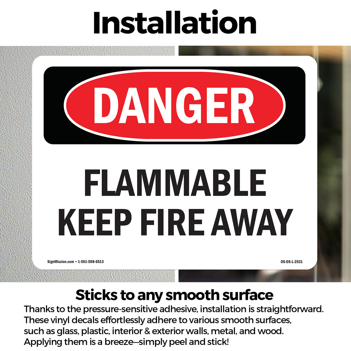 Flammable Keep Fire Away