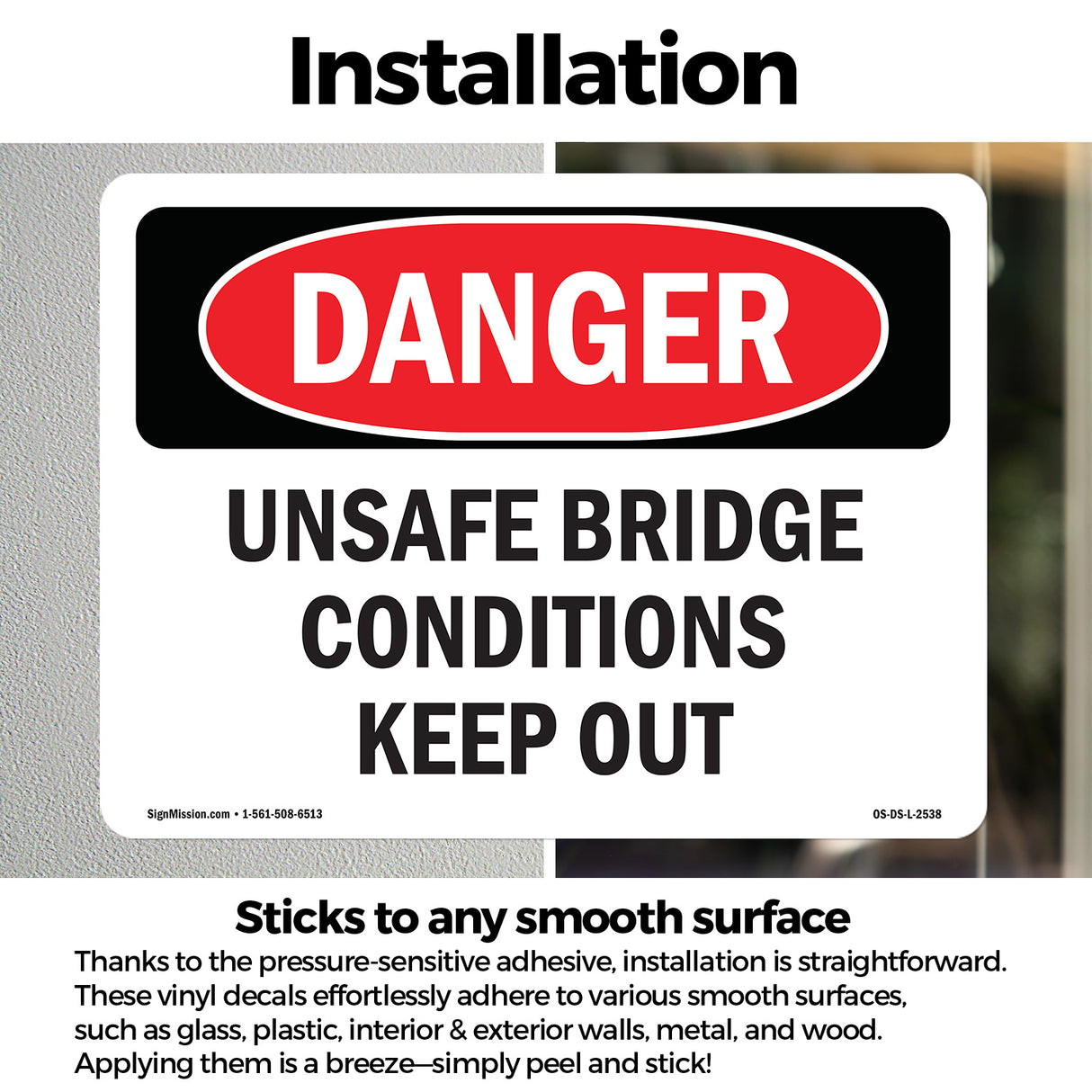 Unsafe Bridge Conditions Keep Out